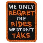 Hot Leathers Only Regret 2.25 X 3″ Embroidered Patch PPW1251