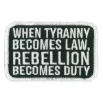Hot Leathers When Tyranny Embroidered Patch Ppw1264 PPW1264