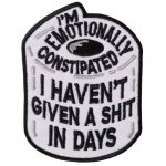 Hot Leathers Constipated 3 X 3.75″ Embroidered Patch PPW1269