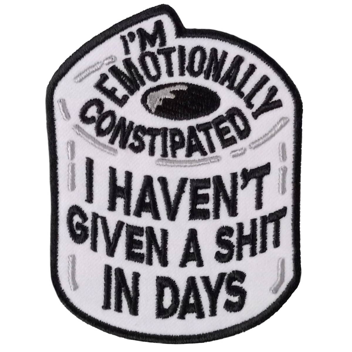 Hot Leathers Constipated 3 X 3.75″ Embroidered Patch PPW1269