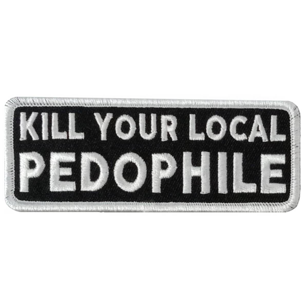 Hot Leathers Local Pedo 4 X 1.5″ Embroidered Patch PPW1282