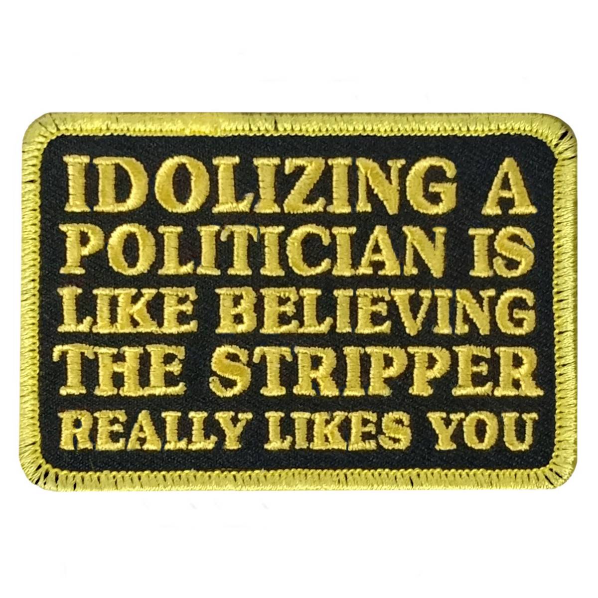 Hot Leathers Politician Stripper 3.5 X 2.3″ Embroidered Patch PPW1293